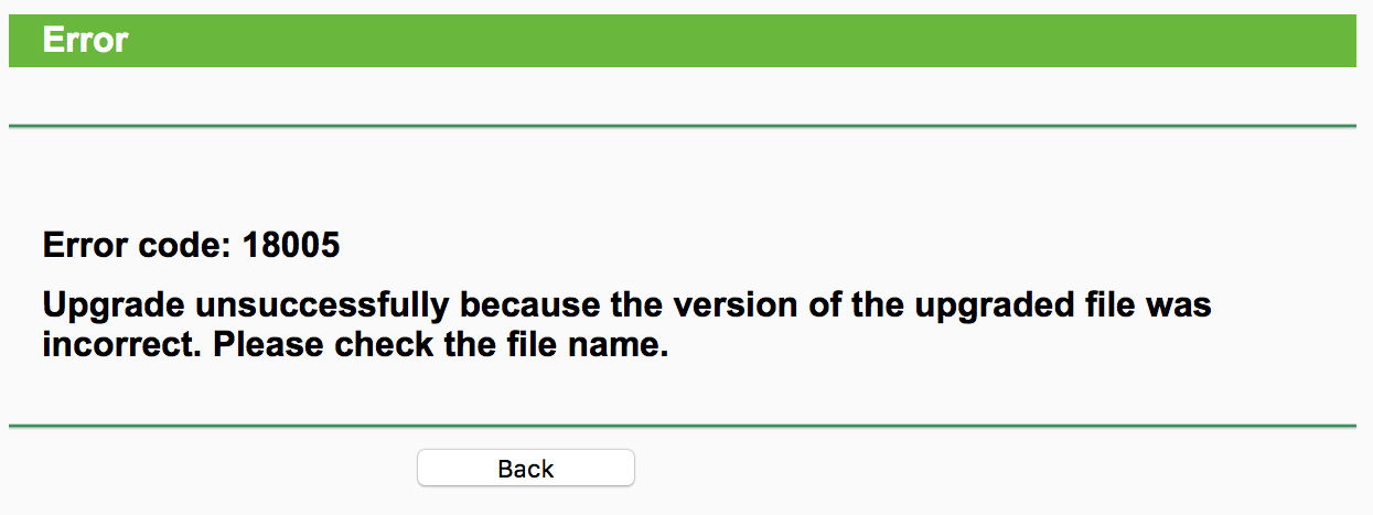 Error code 18005: Upgrade unsuccessfully because the version of the upgraded file was incorrect. Please check the filename.